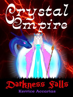 cover image of Crystal Empire Darkness Falls